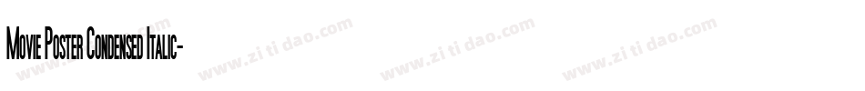 Movie Poster Condensed Italic字体转换